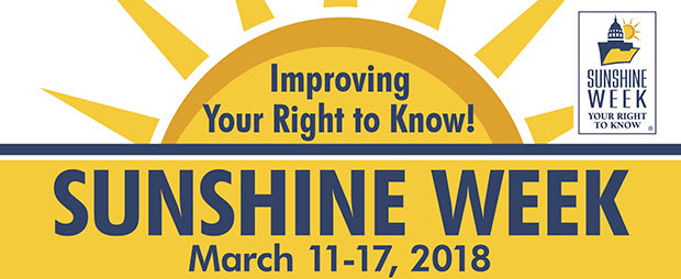 Sunshine Week 2018 is March 11-17, 2018
